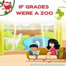 If Grades Were A Zoo Audiobook