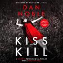 KISS KILL: THE GIRL IN THE BOOK Series Book 1
