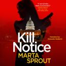 Kill Notice: The Bowers Thriller Series Audiobook