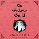 Widows Guild, Anna Castle