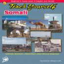 Learn to Speak Somali (Spoken in Somalia and in some Parts of North eastern Kenya) Audiobook