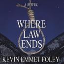 Where Law Ends Audiobook