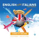 [Italian] - Corso di inglese, English for Italians: Corso Intermedio, Situational English Audiobook