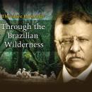 Through The Brazilian Wilderness