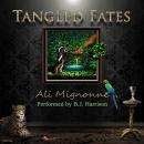 Tangled Fates Audiobook
