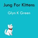 Jung for Kittens Audiobook