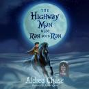 The Highwayman Who Ran and Ran: A Tale Told in Verse Audiobook