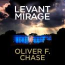 Levant Mirage Audiobook