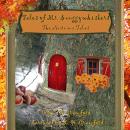 Tales of Mr. Snuggywhiskers: The Autumn Tales Audiobook