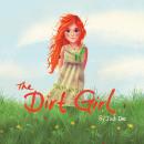 The Dirt Girl Audiobook