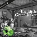 The Little Green Jacket Audiobook