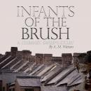 Infants of the Brush: A Chimney Sweep's Story Audiobook