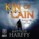 Kin of Cain: A Bernicia Tale Audiobook