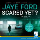 Scared Yet? Audiobook