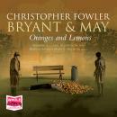 Oranges and Lemons: Bryant & May Book 17 Audiobook