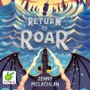 Return to Roar: The Land of Road Book 2 Audiobook