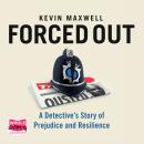 Forced Out Audiobook
