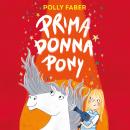 Prima Donna Pony Audiobook