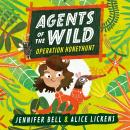Agents of the Wild: Operation Honeyhunt Audiobook