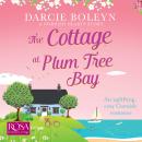 The Cottage at Plum Tree Bay: Cornish Hearts Book 2 Audiobook