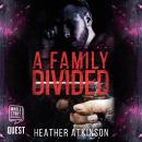 A Family Divided: Dividing Line Series Book 3 Audiobook