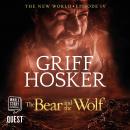 The Bear and the Wolf: New World Book 4 Audiobook