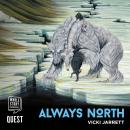 Always North Audiobook