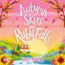Autumn Skies over Ruby Falls Audiobook