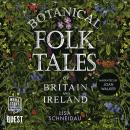 Botanical Folk Tales of Britain and Ireland Audiobook
