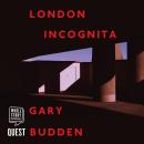 London Incognita Audiobook