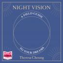 Night Vision, Theresa Cheung