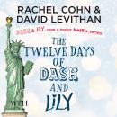 The Twelve Days of Dash & Lily Audiobook