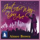 Just the Way You Are Audiobook