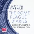 The Rome Plague Diaries Audiobook