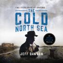 The Cold North Sea: An Ingo Finch Mystery Book 2 Audiobook