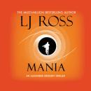 Mania: An Alexander Gregory Thriller (The Alexander Gregory Thrillers Book 4) Audiobook