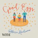 Good Eggs Audiobook