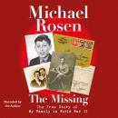 The Missing: The True Story of My Family in World War II Audiobook