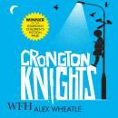 Crongton Knights Audiobook