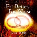 For Better For Worse: Domestic noir meets police procedural in this gripping page-turner (DC Beth Ch Audiobook