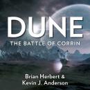 Dune: The Battle of Corrin: Legends of Dune Book 3 Audiobook