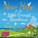 New Hope for the Little Cornish Farmhouse Audiobook