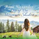 Out of the Mountain's Shadow Audiobook