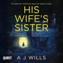 His Wife's Sister Audiobook