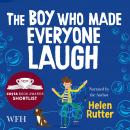 The Boy Who Made Everyone Laugh Audiobook