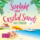 Sunlight over Crystal Sands Audiobook