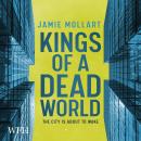 Kings of a Dead World Audiobook