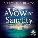 A Vow of Sanctity: Sister Joan Murder Mystery Book 3 Audiobook