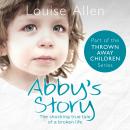 Abby's Story: Thrown Away Children Book 2 Audiobook