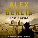 End of Spies: Richard Prince Thrillers Book 4 Audiobook